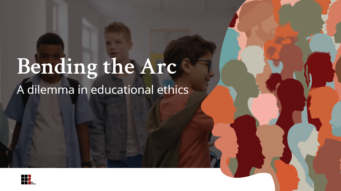 A face in profile made of human figures in different colors alongside the title "Bending the Arc: A dilemma in educational ethics"